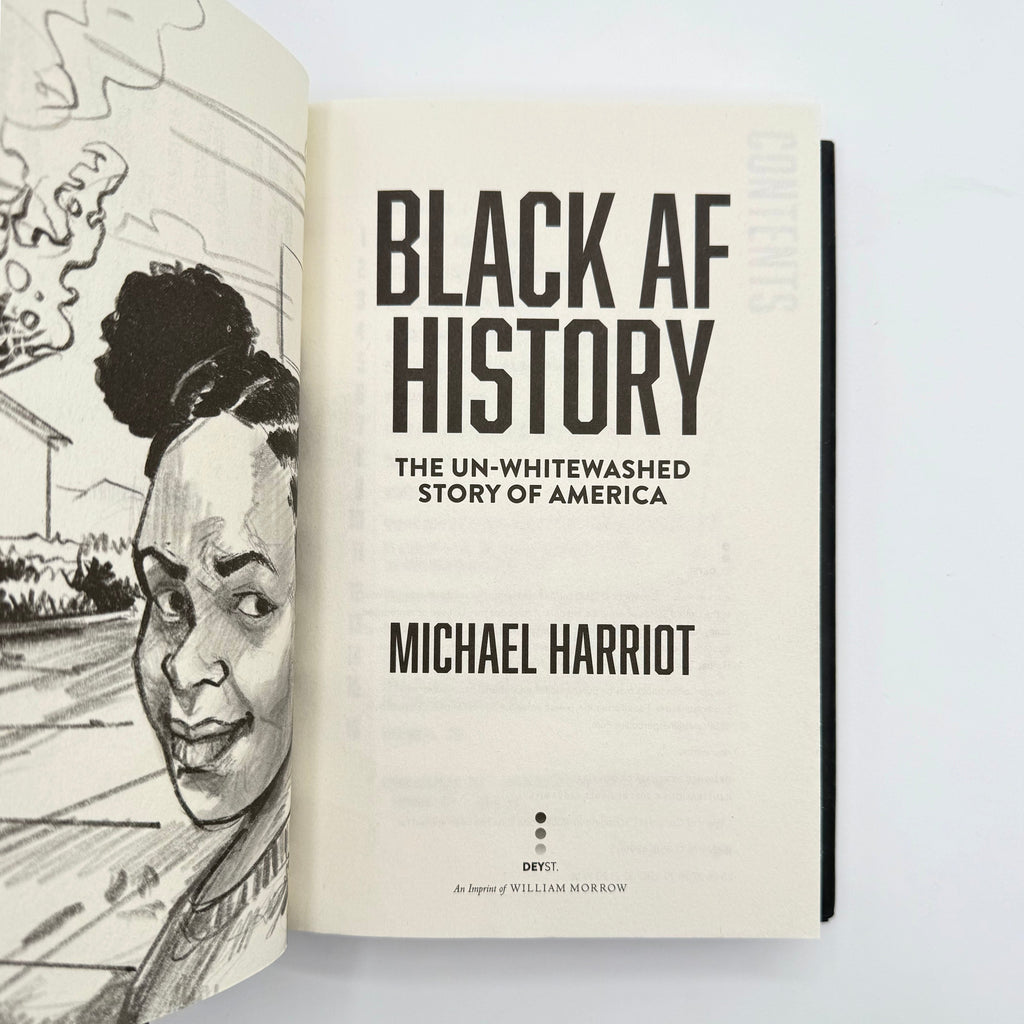 Black AF History: The Un-Whitewashed Story of America by Michael Harriot