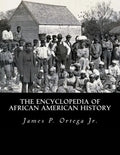 The Encyclopedia of African American History - Paperback