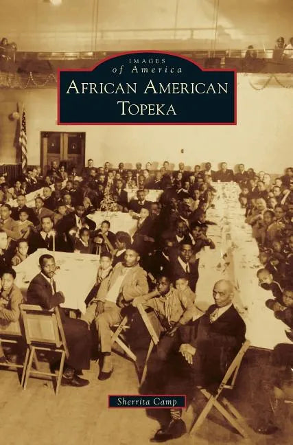 African American Topeka - Hardcover