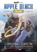 Apple Black Origins: The Spectrum and the Spectre