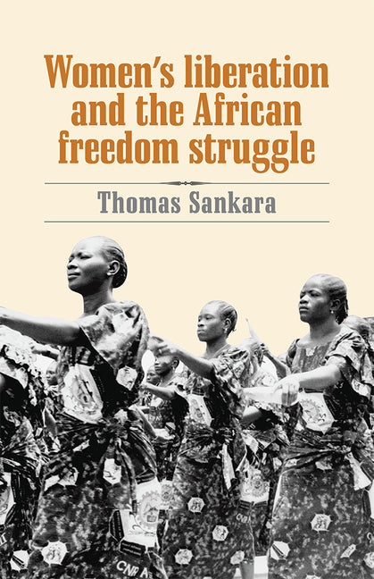 Women's Liberation and the African Freedom Struggle (Revised)